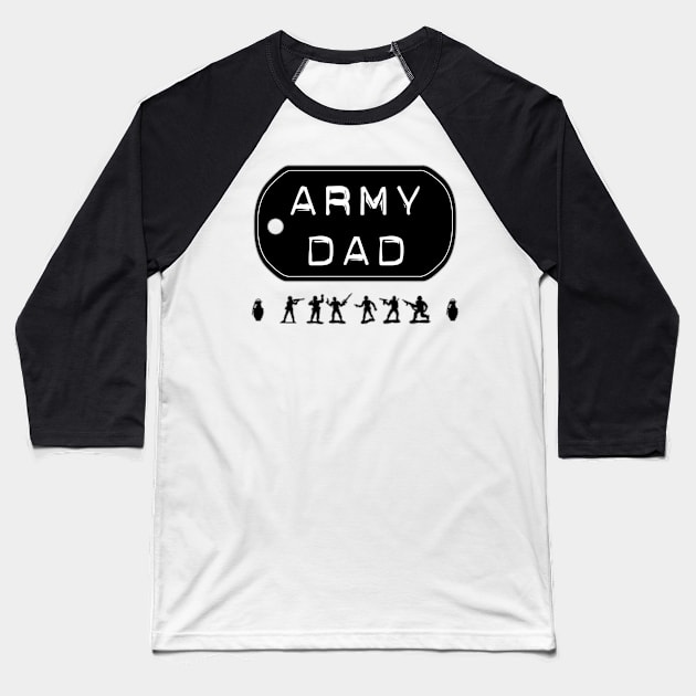 Funny Army Dad Military Dog Tags Soldiers Baseball T-Shirt by Scar